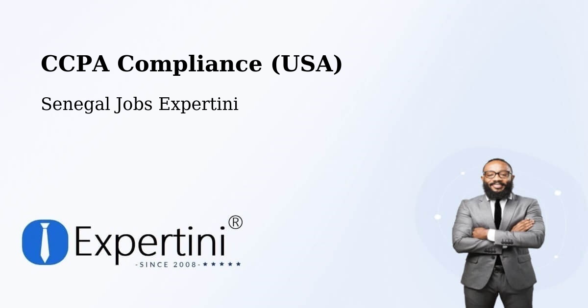 CCPA Compliance (USA) - Senegal Jobs Expertini